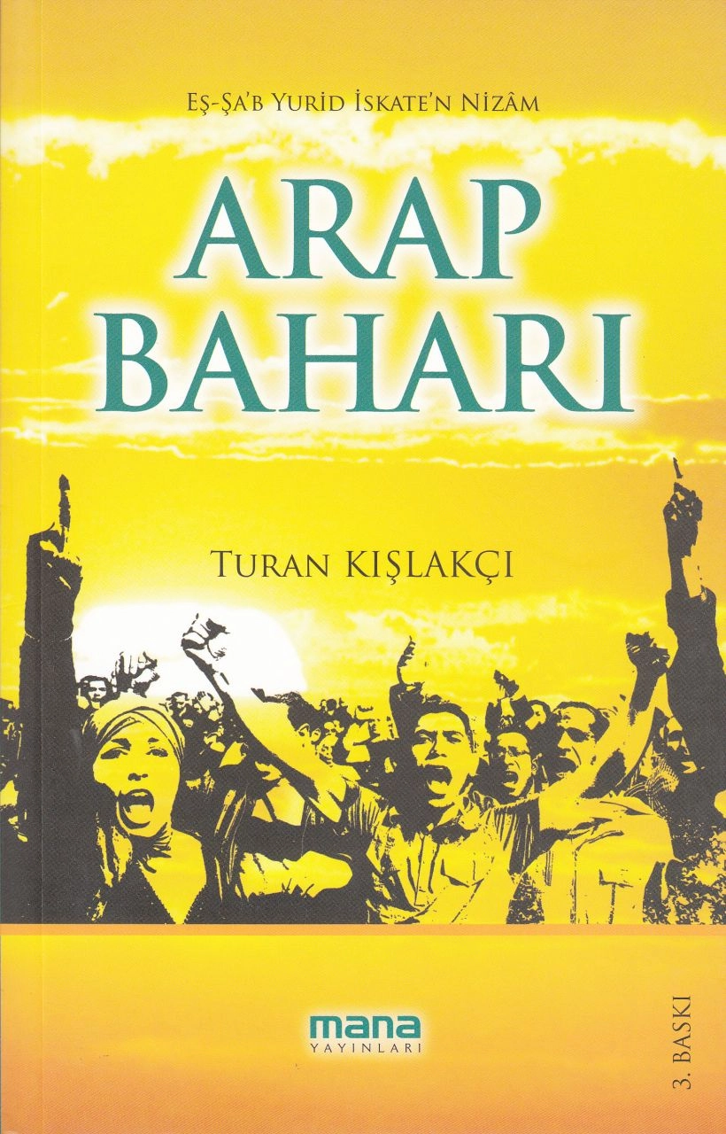 Arap Baharı, Mana Yayınları