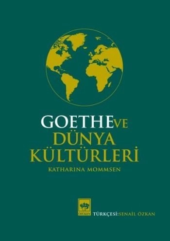 Goethe ve Dünya Kültürleri, Katharina Mommsen