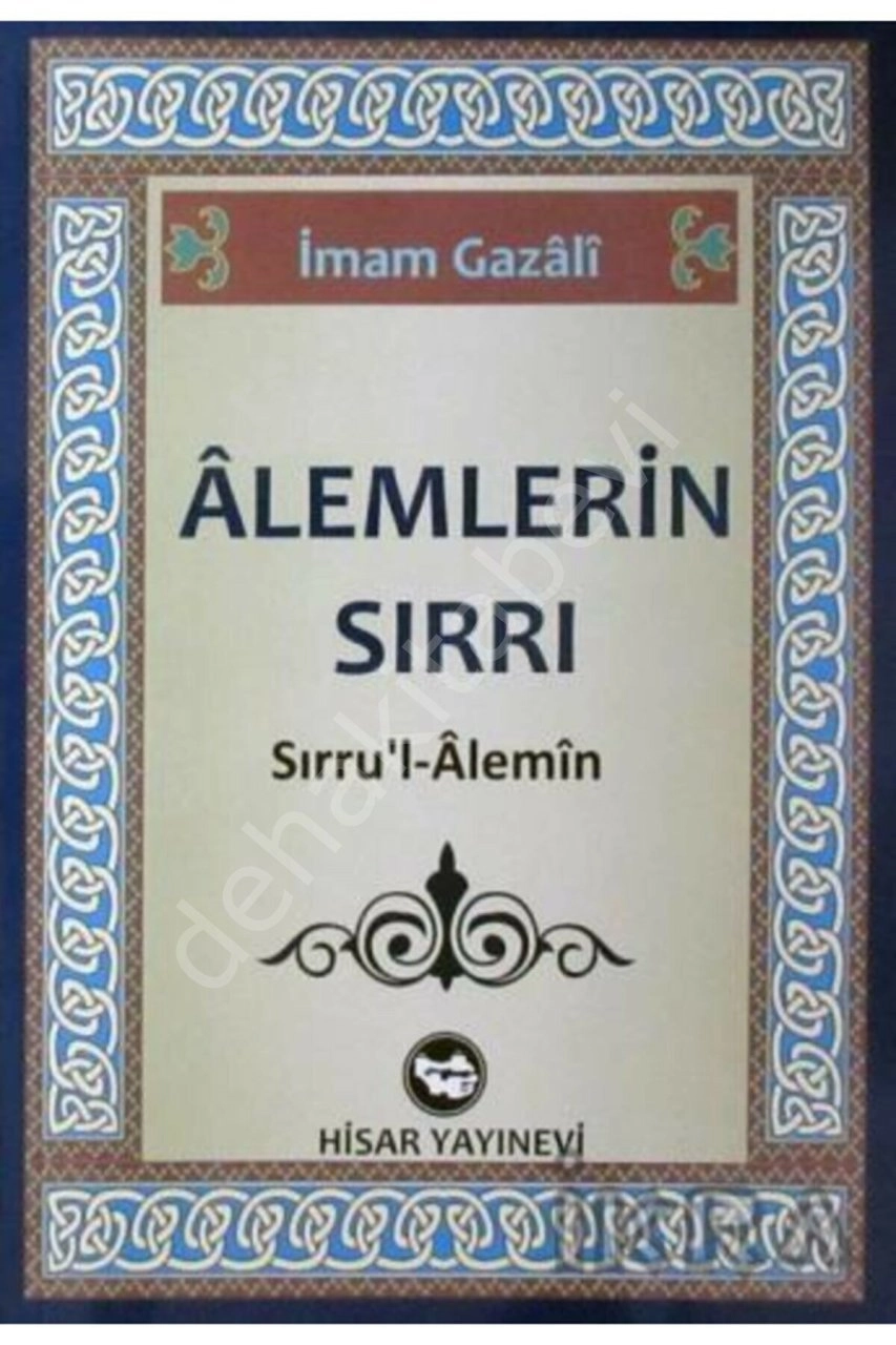 Alemlerin Sırrı, Sırrul Alemin, İmam Gazali