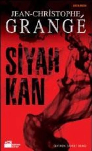 Siyah Kan, Jean-Christophe Grange, Doğan Kitap