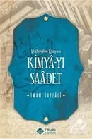 Kimyayı Saadet (Mutluluğun Kimyası) (Karton Kapak) İmam Gazali İtisam Yayıncılık