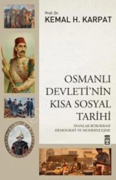 Osmanlı Devleti'nin Kısa Sosyal Tarihi, Timaş Yayınları