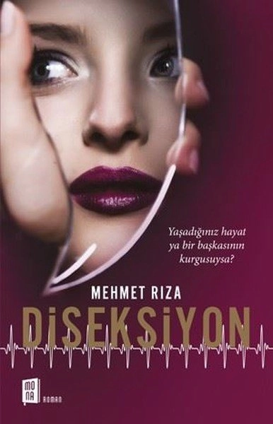 Diseksiyon, Mehmet Rıza