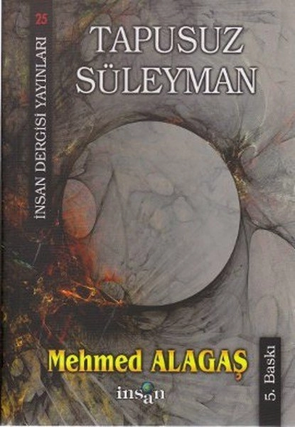 Tapusuz Süleyman, Mehmed Alagaş