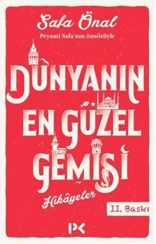 Dünyanın En Güzel Gemisi, Safa Önal