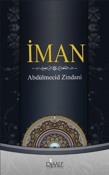 İman, Abdülmecid Zindani