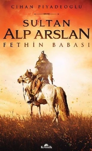 Sultan Alp Arslan, Cihan Piyadeoğlu