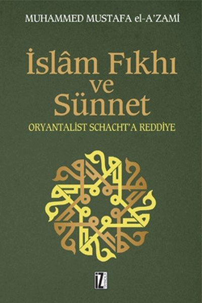 İslam Fıkhı Ve Sünnet, Muhammed Mustafa El Azami