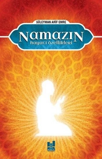 Namazın Hayati Özellikleri, Mgv Yayınları