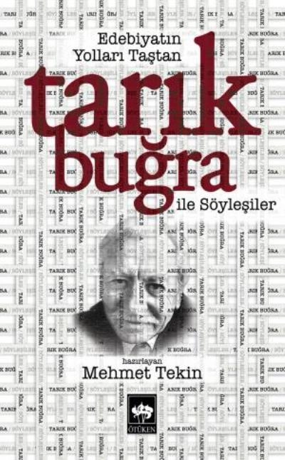 Edebiyatın Yolları Taştan,