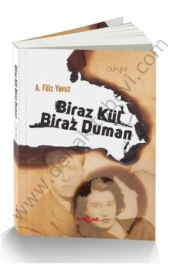 Biraz Kül Biraz Duman