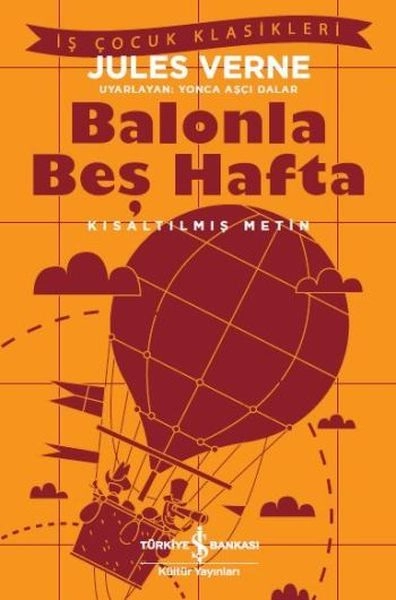 Balonla Beş Hafta, Jules Verne, İş Bankası