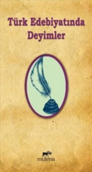 Türk Edebiyatında Deyimler, Mutena Yayınları