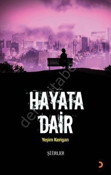 Hayata Dair, Cinius Yayınları