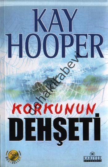 Korkunun Dehşeti, Kay Hooper