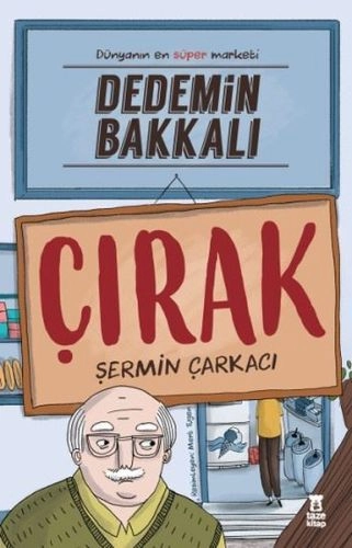 Dedemin Bakkalı - Çırak, Şermin Yaşar