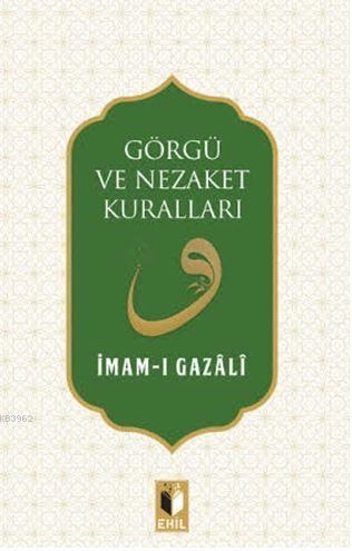 Görgü Ve Nezaket Kuralları, Ehil Yayınları