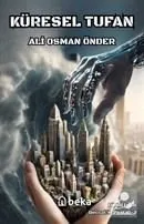 Küresel Tufan, Ali Osman Önder, Beka Yayınları