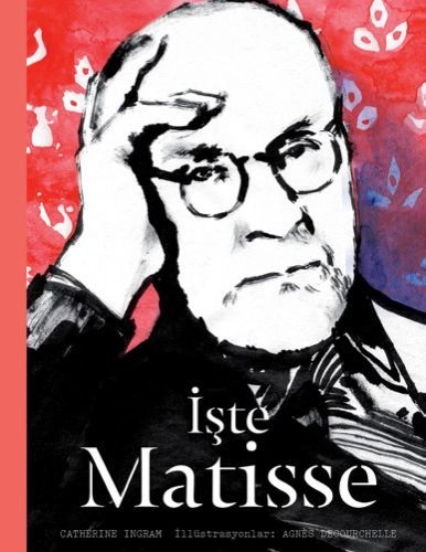 İşte Matisse, Catherine Ingram