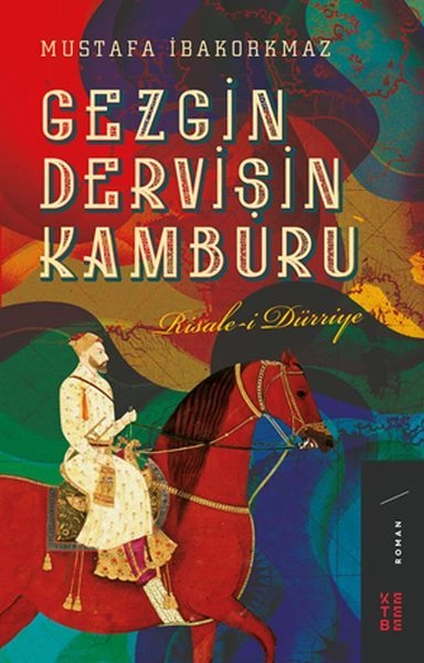Gezgin Dervişin Kamburu Risale i Dürriye, Mustafa İbakorkmaz