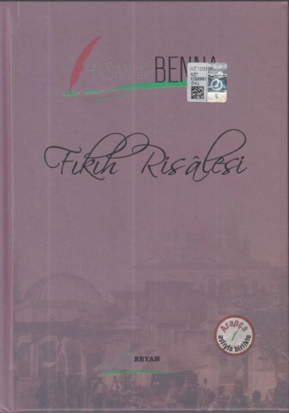 Fıkıh Resalesi, Hasan El-Benna