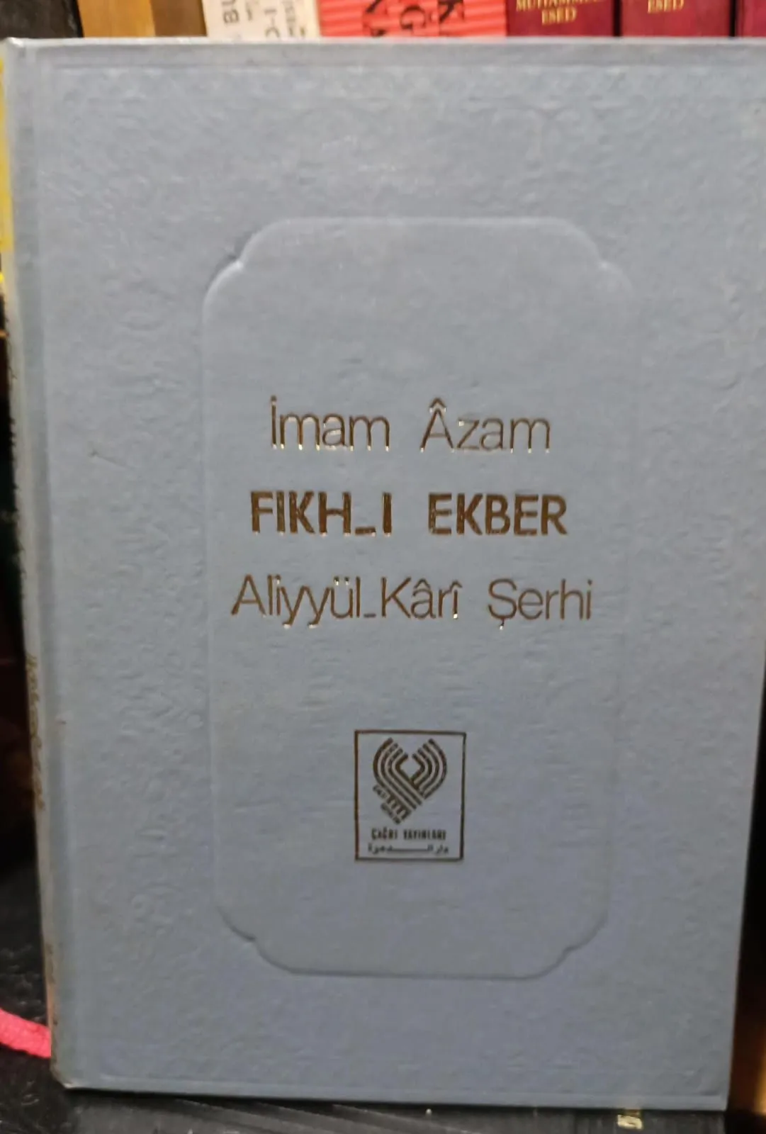 2.el Fıkhı Ekber Aliyyül Kari şerhi