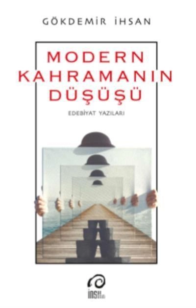 Modern Kahramanın Düşüşü, İnsan Yayınları