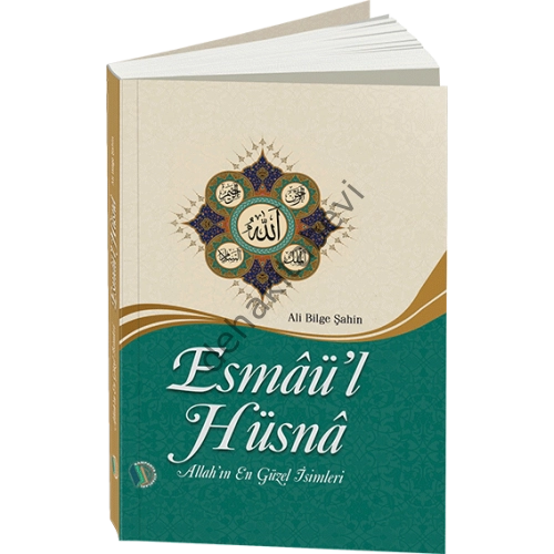Esmaü'l Hüsna, Ali Bilge Şahin, Erkam Yayınları