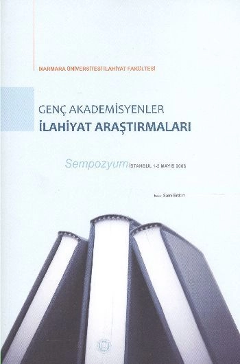 Genç Akademisyenler İlahiyat Araştırmaları Sempozyum