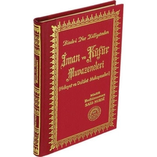 İman ve Küfür Muvazeneleri, ( Orta Boy - Sırtı Deri ), Envar Neşriyat