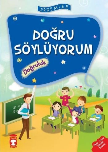 Doğru Söylüyorum Doğruluk - Erdemler 1