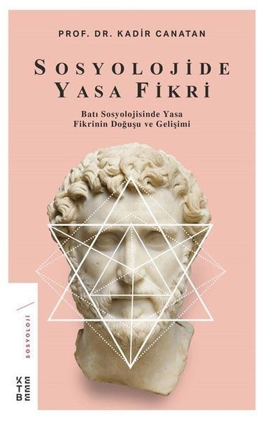 Sosyolojide Yasa Fikri, Kadir Canatan