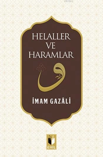 Helaller Ve Haramlar, Ehil Yayınları