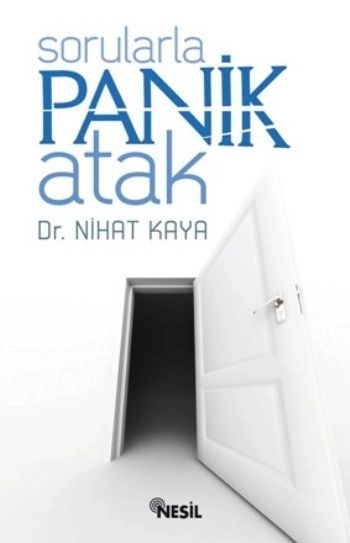 Sorularla Panik Atak, Nihat Kaya