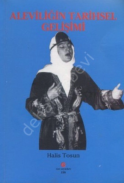 Aleviliğin Tarihsel Gelişimi, Can Yayınları (Adil