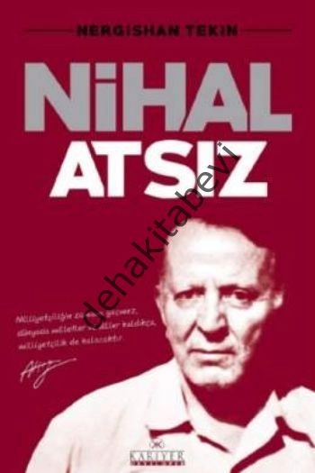 Nihal Atsız, Nergishan Tekin