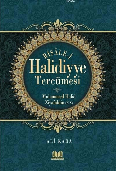 Risalei Halidiyye Tercümesi, Muhammed Halid Ziyauddin