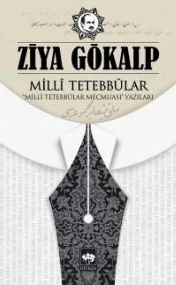 Milli Tetebbular, Ziya Gökalp