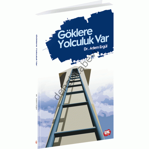 Göklere Yolculuk, Erkam Yayınları