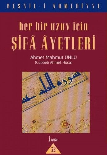 Her Bir Uzuv İçin Şifa Ayetleri, Ahmet Mahmut Ünlü