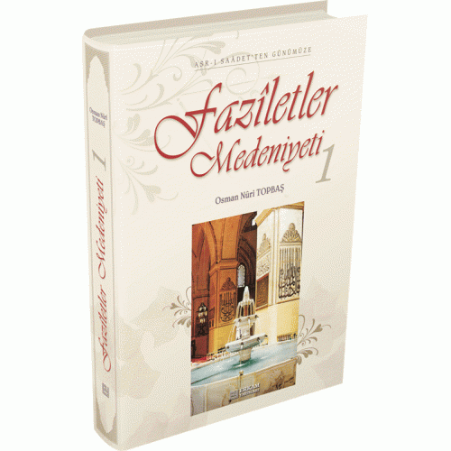 Faziletler Mediniyeti 1 , Erkam Yayınları