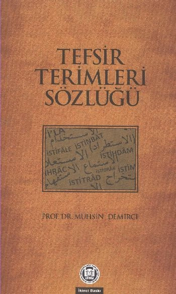 Tefsir Terimleri Sözlüğü, Muhsin Demirci
