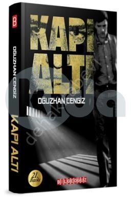 Kapıaltı, Oğuzhan Cengiz