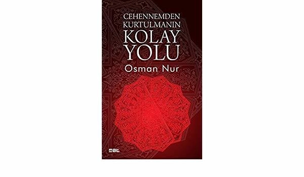 Cehennemden Kurtulmanın Kolay Yolu