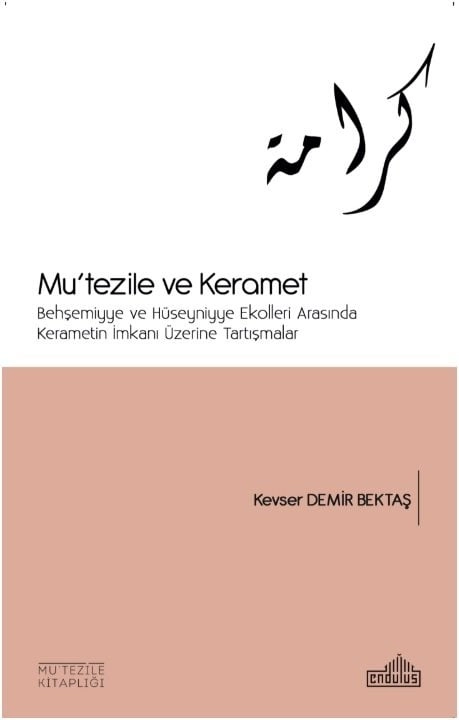 Mutezile ve Keramet, Endülüs Kitap