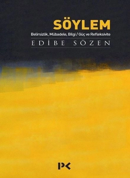 Söylem, Edibe Sözen