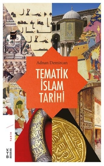 Tematik İslam Tarihi, Adnan Demircan