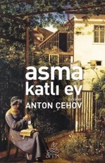 Asma Katlı Ev, Anton Pavloviç Çehov, Antik Kitap