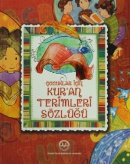 Çocuklar İçin Kuran Terimleri Sözlüğü