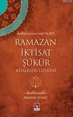 Ramazan İktisat Şükür Risaleleri Üzerine, Abdullah Aymaz, Şahdamar